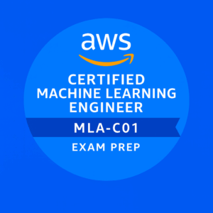 MLA-C01 Practice Exams